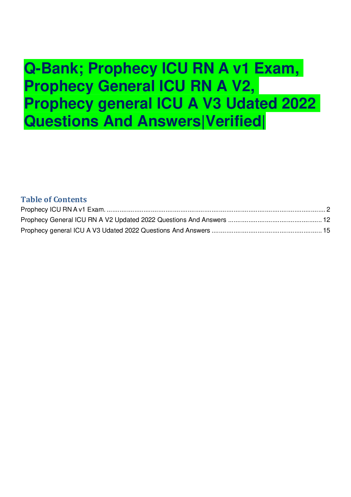 Preview of Q-Bank; Prophecy ICU RN A v1 Exam, Prophecy General ICU RN A V2, Prophecy general ICU A V3